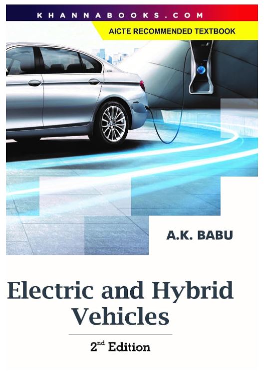 Electric and Hybrid Vehicles, Second Edition 